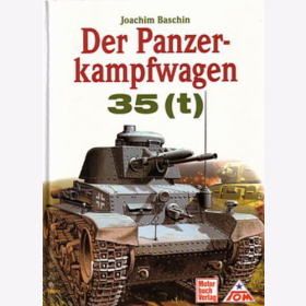 Baschin Panzerkampfwagen 35 (t) Modellbau Tank Bildband Modellbau Panzer