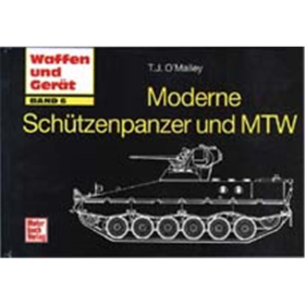 Moderne Sch&uuml;tzenpanzer und MTW Band 6