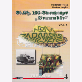 Trojca Sdkfz 166 - Sturmpanzer Brummb&auml;r vol. 1