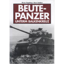 Beutepanzer unterm Balkenkreuz