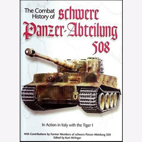 The Combat History of schwere Panzer-Abteilung 508