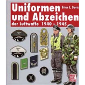Uniformen und Abzeichen der Luftwaffe 1940-1945