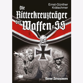 Die Ritterkreuztr&auml;ger der Waffen-SS - Kr&auml;tschmer