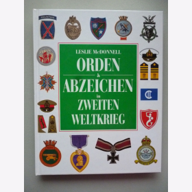 McDonell Orden und Abzeichen im zweiten Weltkrieg Farbige Abbildungen Ehrenzeichen