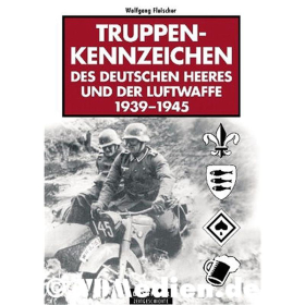 Truppenkennzeichen des deutschen Heeres und der Luftwaffe 1939-1945