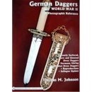 Johnson German Daggers of World War II - A Photographic...