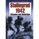 Stalingrad 1942 - Offensive und Niederlage