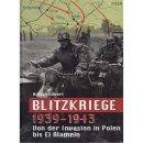 Blitzkriege 1939 - 1943