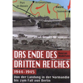 Das Ende des Dritten Reiches 1944-1945