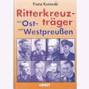 Ritterkreuztr&auml;ger aus Ost- und Westpreu&szlig;en -...
