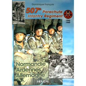 507th Parachute Infantry Regiment 1942-1945, Normandie, Ardennes