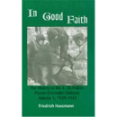 In Good Faith - The History of the 4....