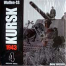 Waffen - SS: Kursk 1943 - Vol. 4