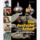 Die deutsche Armee im Ersten Weltkrieg: Uniformierung und...