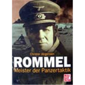ROMMEL - Meister der Panzertaktik