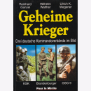 Geheime Krieger: Drei deutsche Kommandoverb&auml;nde im Bild