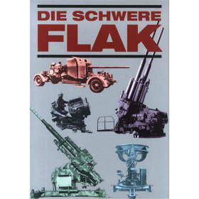 Die schwere Flak