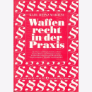 Martini Waffenrecht in der Praxis für Jäger und...