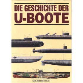 Die Geschichte der U-Boote