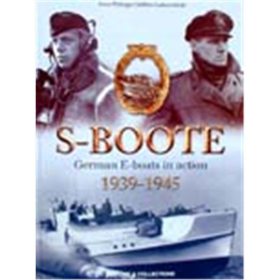 S-Boote: German E-boats in action 1939-1945