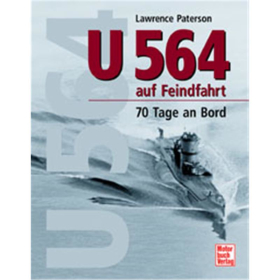 U 564 auf Feindfahrt