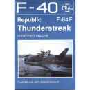 Republic F-84F Thunderstreak (F-40 Nr. 1) Luftfahrt 
