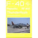 Republic RF-84F Thunderflash (F-40 Nr. 2) Luftfahrt 