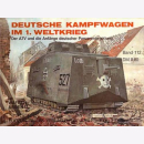 Waffen Arsenal (WA 112) Deutsche Kampfwagen im 1. Weltkrieg