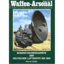 Waffen Arsenal (WA 132) Bodenfunkmessgeräte der Deutschen...