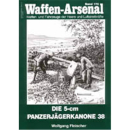 Waffen Arsenal (WA 170) Die 5-cm Panzerj&auml;gerkanone 38