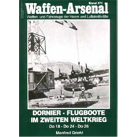 Waffen Arsenal (WA 171) Dornier-Flugboote im Zweiten Weltkrieg - Do 18 / 24 / 2