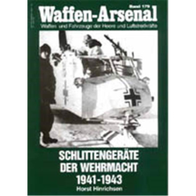 Waffen Arsenal (WA 179) Schlittenger&auml;te der Wehrmacht 1941-1943