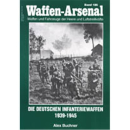 Waffen Arsenal (WA 186) Die deutschen Infanteriewaffen...