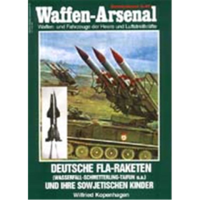 Waffen Arsenal Sonderband (WaSo S-49) Deutsche Fla-Raketen und ihre sowjetischen Kinder
