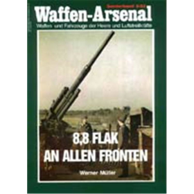 Waffen Arsenal Sonderband (WaSo S-52) 8,8 Flak an allen Fronten
