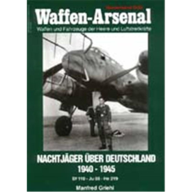 Waffen Arsenal Sonderband (WaSo S-56) Nachtj&auml;ger &uuml;ber Deutschland 1940-1945