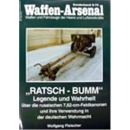 Waffen Arsenal Sonderband (WASo S-75) Ratsch - Bumm:...