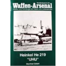 Waffen Arsenal Sonderband (WASo S-76) Heinkel He 219 UHU
