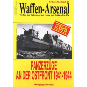 Waffen Arsenal Special (WaSp 28) Panzerz&uuml;ge an der Ostfront 1941-1944