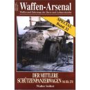 Waffen Arsenal Special (WaSp 32) Der mittlere...