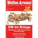 Waffen Arsenal Highlight (WaHL 4) VW im Kriege -...