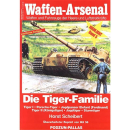 Waffen Arsenal Highlight (WaHL 5) Die TIGER-Familie