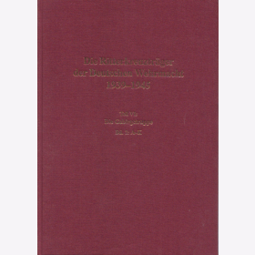 Die Ritterkreuztr&auml;ger der Deutschen Wehrmacht 1939-1945 Teil VI: Die Gebirgstruppe Band 1: A-K - Thomas / Wegmann