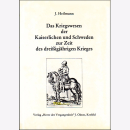 Heilmann: Das Kriegswesen der Kaiserlichen und Schweden...