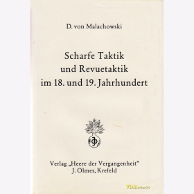 v. Malachowski - Scharfe Taktik und Revuetaktik im 18. und 19. Jahrhundert