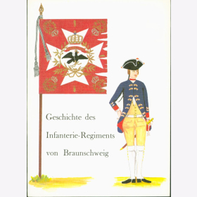 Geschichte Infanterie-Regiments Braunschweig Band 11