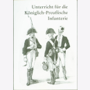 Unterricht für die Königlich Preußische Infanterie...