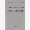 Kurt Graf von Schweinitz - Streifzug durch die...