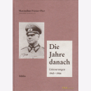 Maximilian Fretter-Pico - Die Jahre danach-  General der...