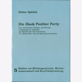 Spichal Die Black Panther Party Revolution&auml;re Ideologie Marxismus Leninismus
